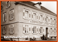 Bahnhofswirtschaft Jung 1940